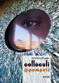 Immagine copertina libro Annalaura di Luggo. Collòculi @pompeii