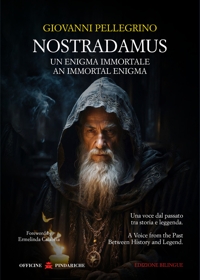 Immagine copertina libro Nostradamus. Un enigma immortale-An immortal enigma. Ediz. bilingue