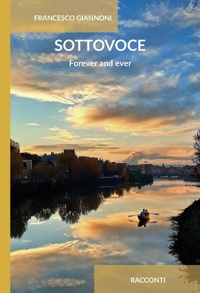 Immagine copertina libro Sottovoce. For ever and ever