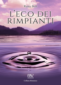 Immagine copertina libro L'eco dei rimpianti