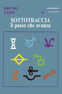 Immagine copertina libro Sottotraccia. Il passo che avanza