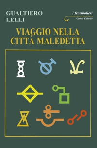 Immagine copertina libro Viaggio nella città maledetta