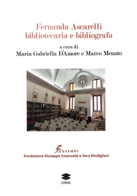 Immagine copertina libro Fernanda Ascarelli bibliotecaria e bibliografa