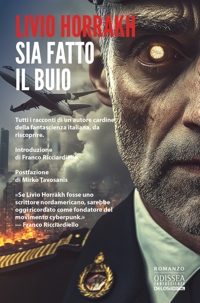 Immagine copertina libro Sia fatto il buio