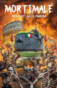 Immagine copertina libro Mortimale. Benvenuti sullo Zombibus