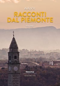Immagine copertina libro Racconti dal Piemonte 2025. Vol. 1