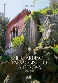 Immagine copertina libro Il giardino paesaggistico a Genova (1780-1930)