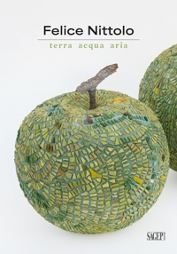 Immagine copertina libro Felice Nittolo. Terra, acqua, aria