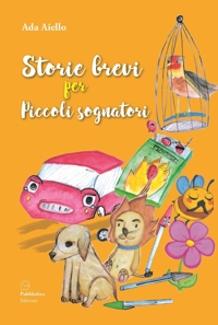 Immagine copertina libro Storie brevi per piccoli sognatori