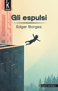 Immagine copertina libro Gli espulsi