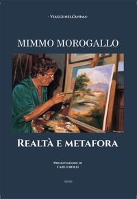 Immagine copertina libro Mimmo Morogallo. Realtà e metafora