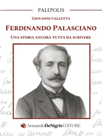 Immagine copertina libro Ferdinando Palasciano. Una storia ancora tutta da scrivere