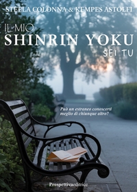 Immagine copertina libro Il mio Shirin Yoku sei tu