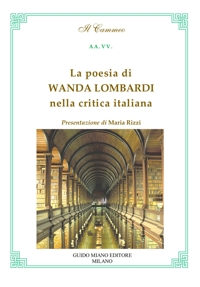 Immagine copertina libro La poesia di Wanda Lombardi nella critica italiana