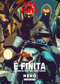 Immagine copertina libro È finita. Un'indagine degli ispettori Irene Gatti e Stefano Sossio