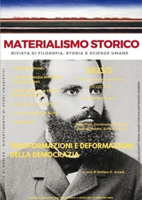 Immagine copertina libro Materialismo Storico. Rivista di filosofia, storia e scienze umane. N. 2/2023 (Vol.XV). Trasformazioni e deformazioni della democrazia