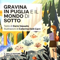 Immagine copertina libro Gravina in Puglia e il mondo di sotto