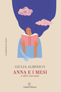 Immagine copertina libro Anna e i mesi e altri racconti