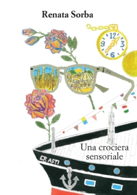 Immagine copertina libro Una crociera sensoriale