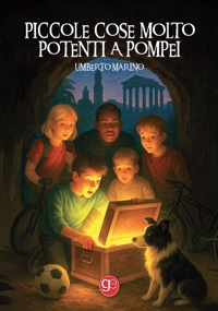 Immagine copertina libro Piccole cose molto potenti a Pompei