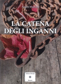 Immagine copertina libro La catena degli inganni