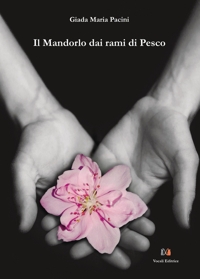 Immagine copertina libro Il mandorlo dai rami di pesco