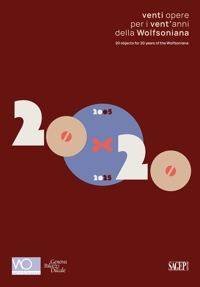 Immagine copertina libro 20x20. Venti opere per i vent’anni della Wolfsoniana. Ediz. italiana e inglese