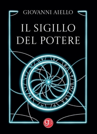 Immagine copertina libro Il sigillo del potere