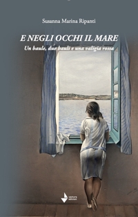 Immagine copertina libro E negli occhi il mare. Un baule, due bauli e una valigia rossa