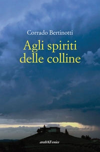 Immagine copertina libro Agli spiriti delle colline