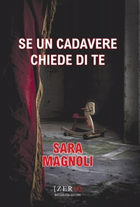 Immagine copertina libro Se un cadavere chiede di te