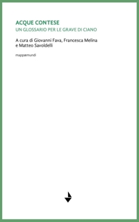 Immagine copertina libro Acque contese. Un glossario per le grave di Ciano. Nuova ediz.