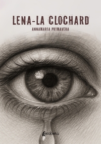 Immagine copertina libro Lena la clochard