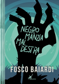Immagine copertina libro Negromanzia maldestra