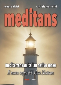 Immagine copertina libro Meditans. Il nuovo sogno del Mare Nostrum
