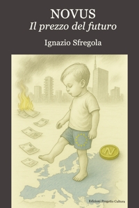 Immagine copertina libro Novus. Il prezzo del futuro