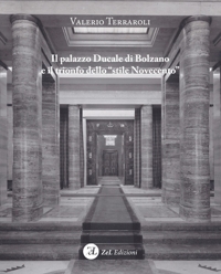 Immagine copertina libro Il palazzo Ducale di Bolzano e il trionfo dello 