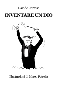 Immagine copertina libro Inventare un Dio