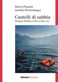 Immagine copertina libro Sabbie del passato. Sangue sabbia e altre aride cose