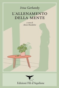 Immagine copertina libro L'allenamento della mente. Testo spagnolo a fronte. Ediz. bilingue