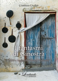 Immagine copertina libro I fantasmi di Ginostra. «Miti e leggende sotto il vulcano»