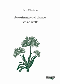 Immagine copertina libro Autoritratto del bianco. Poesie scelte