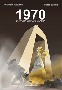 Immagine copertina libro 1970. La Rivolta di Reggio Calabria