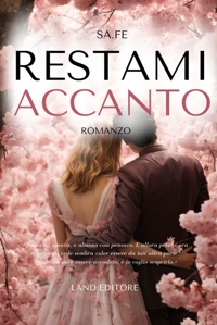 Immagine copertina libro Restami accanto