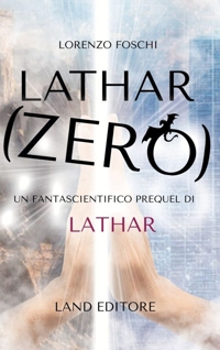 Immagine copertina libro Lathar: zero