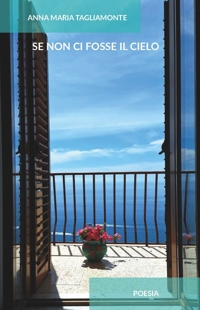 Immagine copertina libro Se non ci fosse il cielo