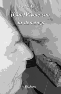 Immagine copertina libro (Con)Vivere con la demenza