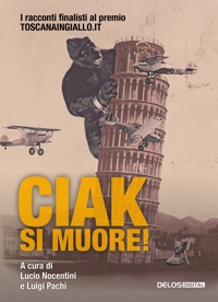 Immagine copertina libro Ciak, si muore!