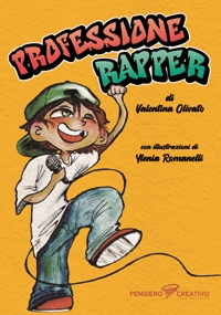 Immagine copertina libro Professione rapper. Ediz. illustrata
