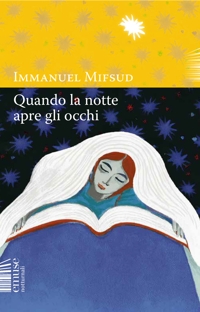 Immagine copertina libro Quando la notte apre gli occhi